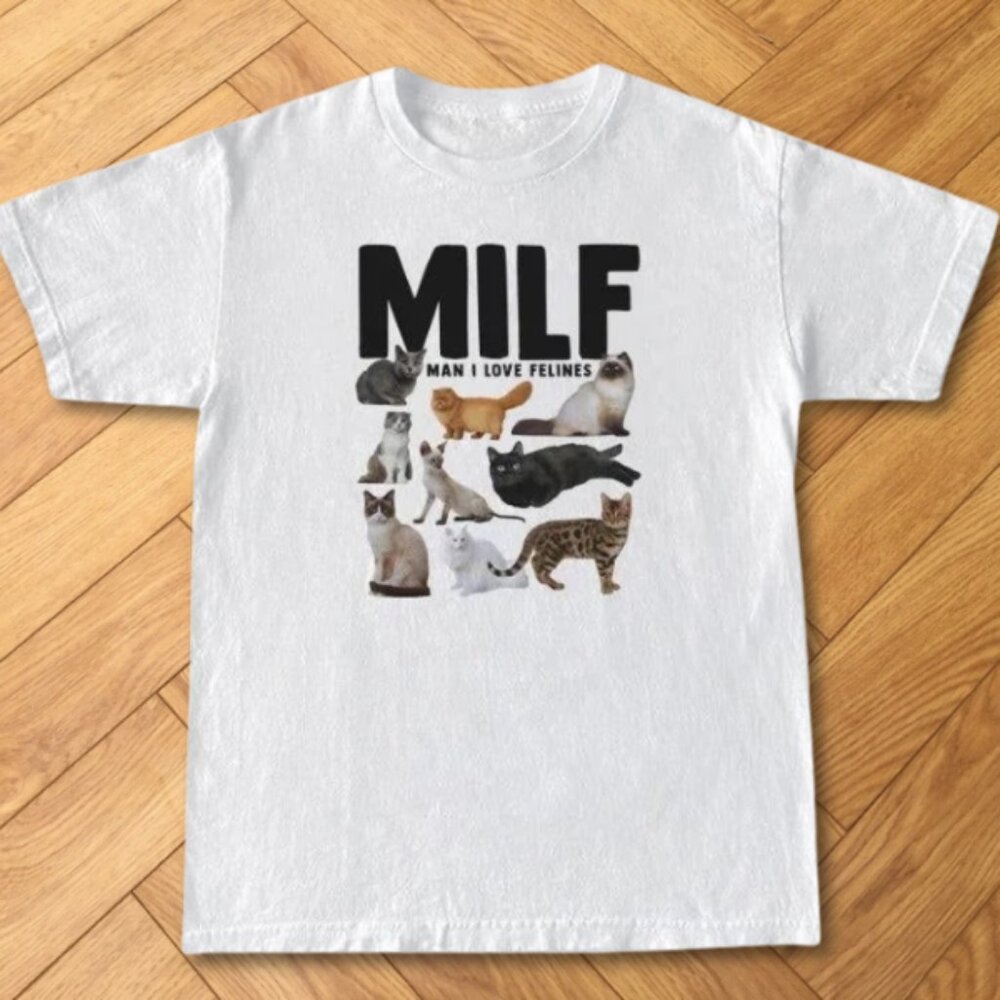 White MILF Man I Love Felines Cat Breeds Multi-Graphic Tee